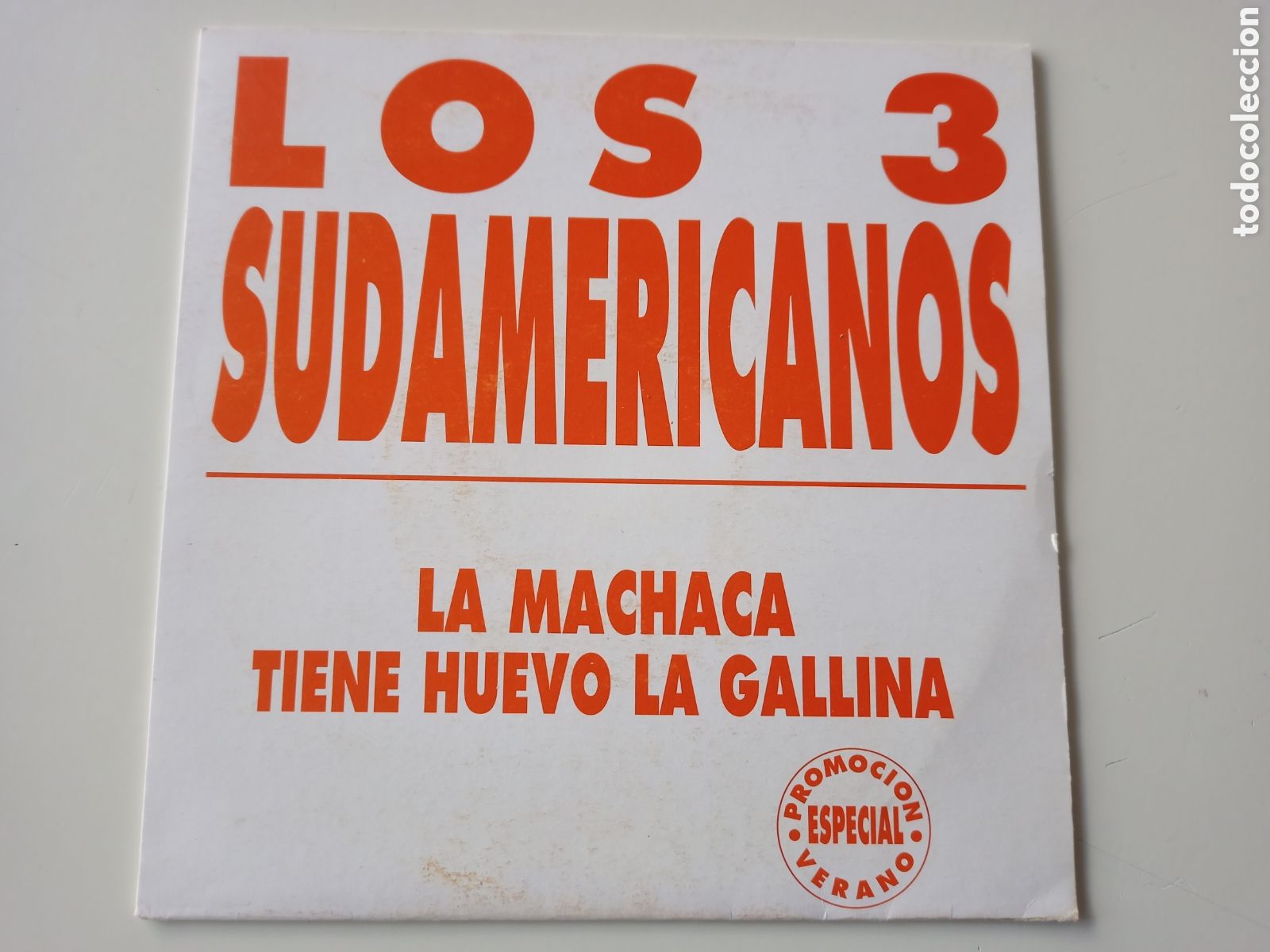 Discos de vinilo: Los 3 sudamericanos - La machaca - Foto 1