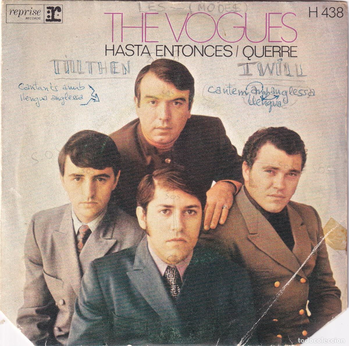 Discos de vinilo: SINGLE: THE VOGUES (Till / I will) &middot; HISPAVOX, 1969 - Foto 1