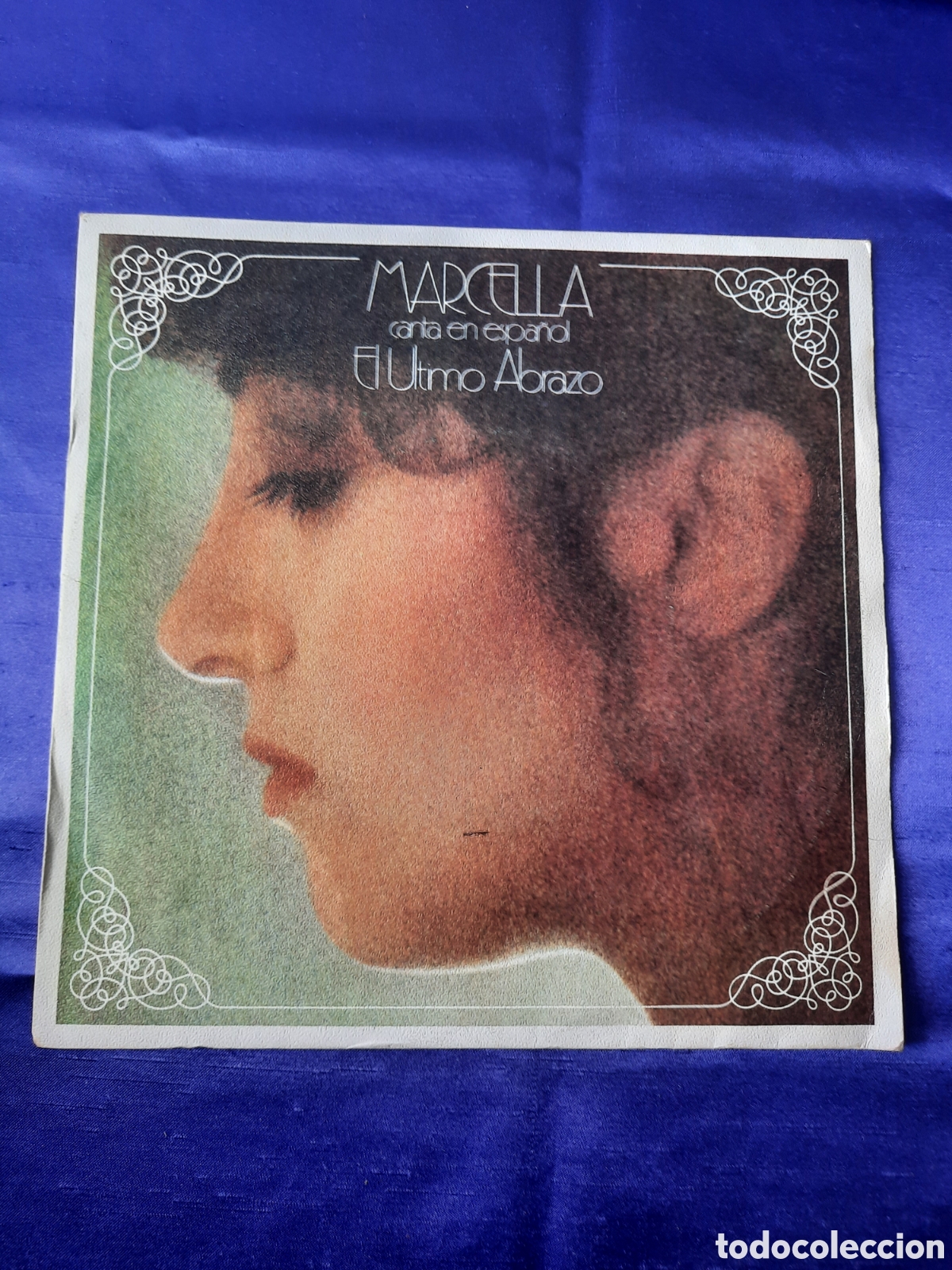 Dischi in vinile: Marcella canta en espa&ntilde;ol el &uacute;ltimo abrazo 1977