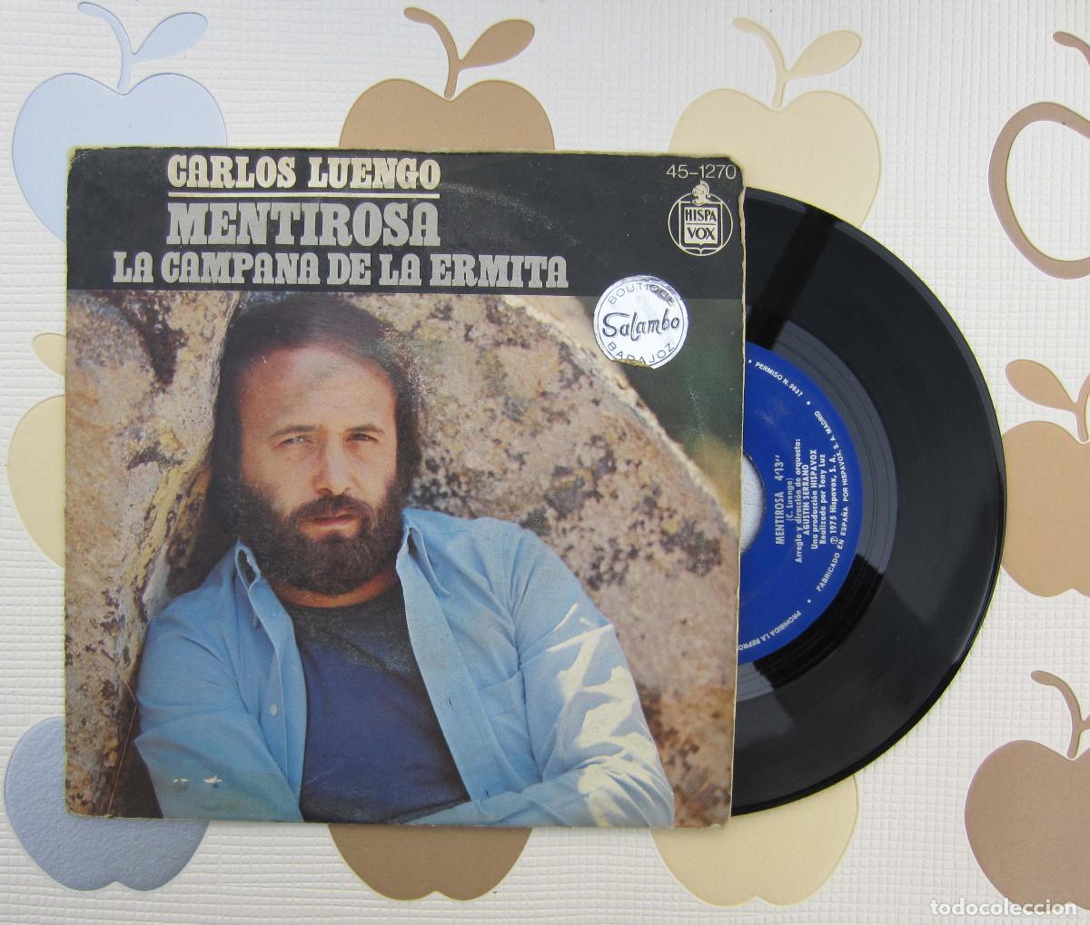 Discos de vinilo: DISCO SINGLE VINILO CARLOS LUENGO - MENTIROSA - Foto 1