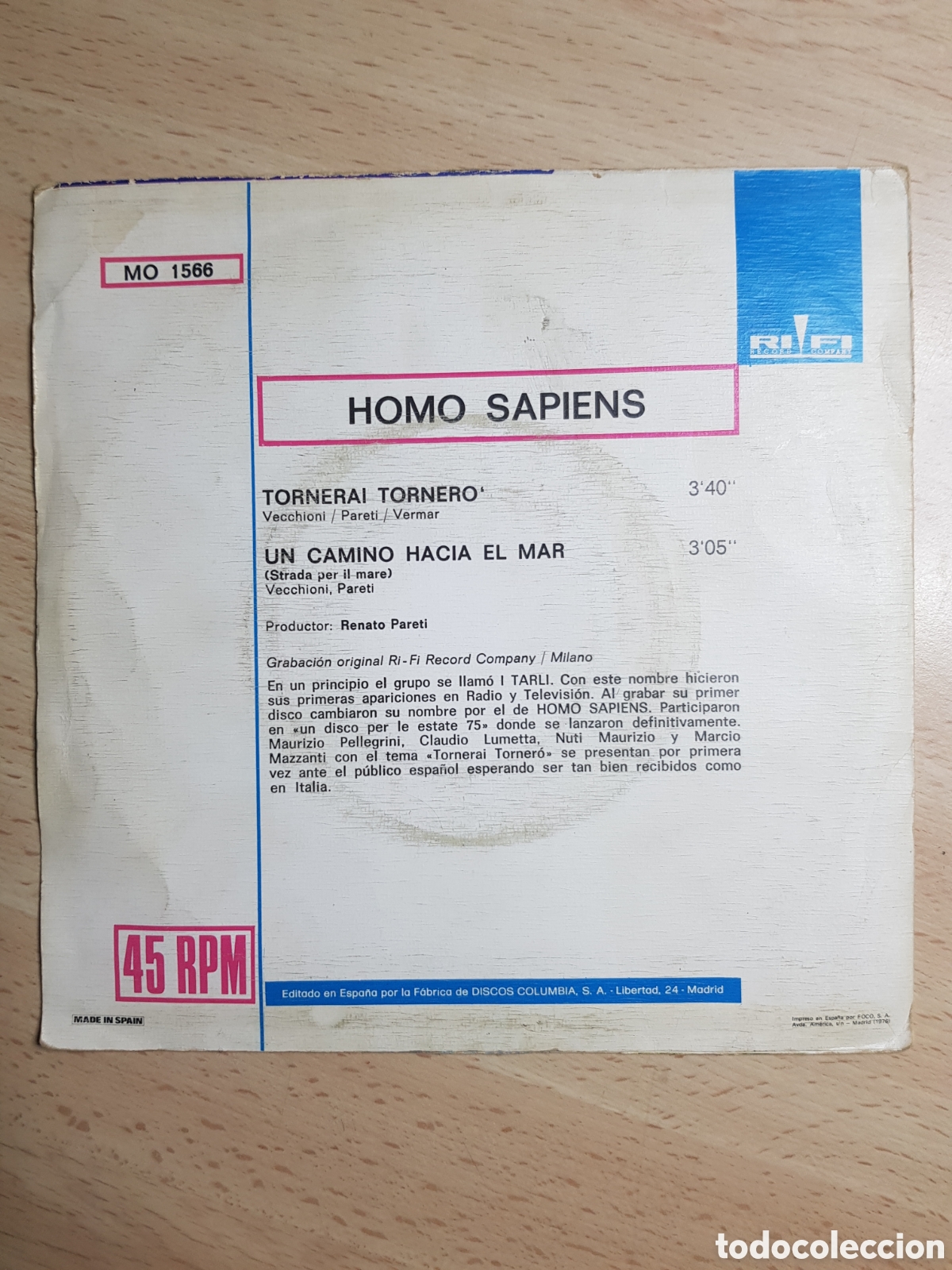 Discos de vinilo: Single 7&rdquo; Homo Sapiens 1976 Tornerai,tornero. - Foto 2