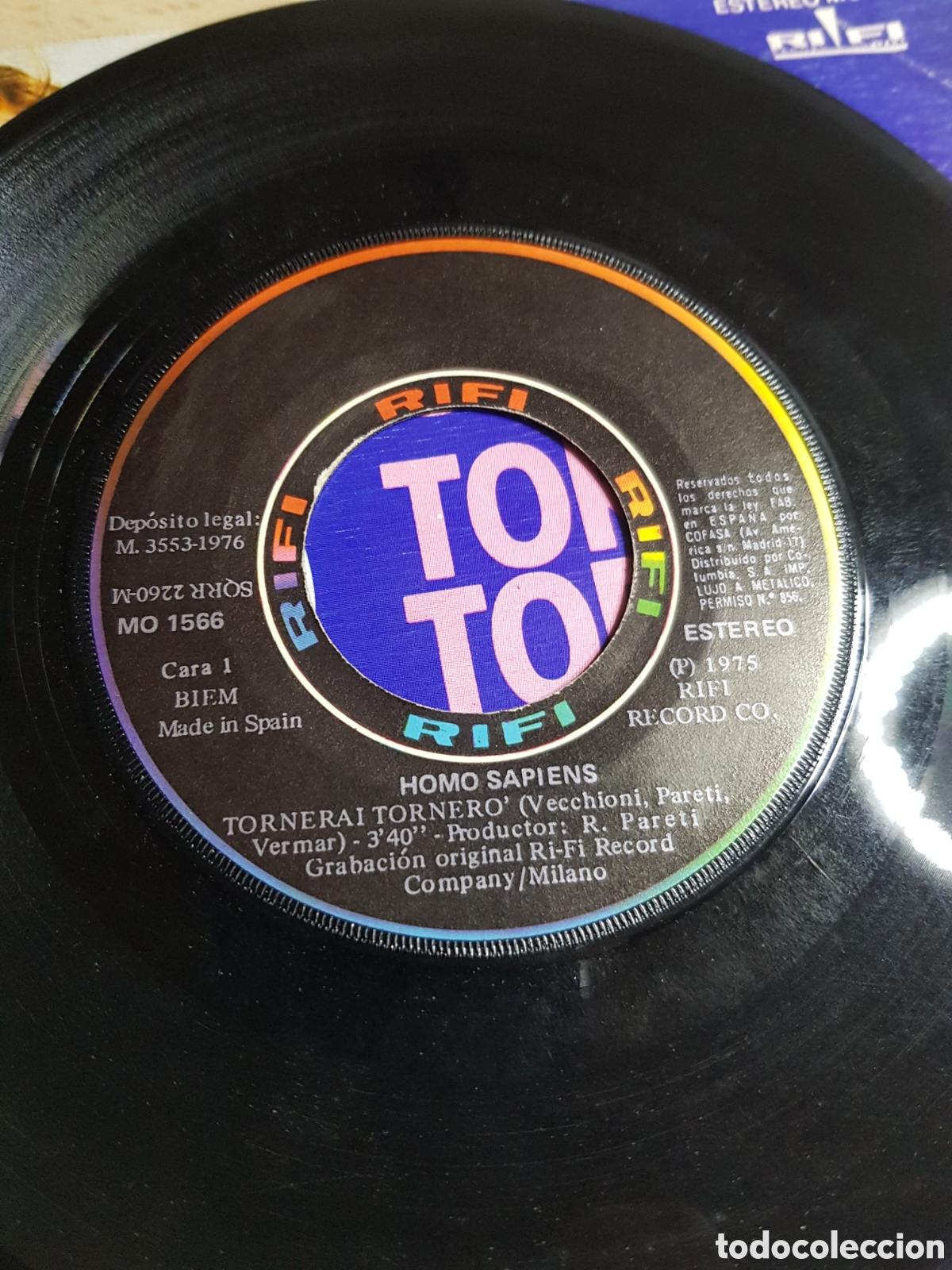 Discos de vinilo: Single 7&rdquo; Homo Sapiens 1976 Tornerai,tornero. - Foto 3