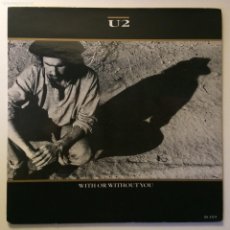 Discos de vinilo: U2 ‎– WITH OR WITHOUT YOU / LUMINOUS TIMES (HOLD ON TO LOVE) / WALK TO THE WATER , UK 1987 ISLAND. Lote 394376204