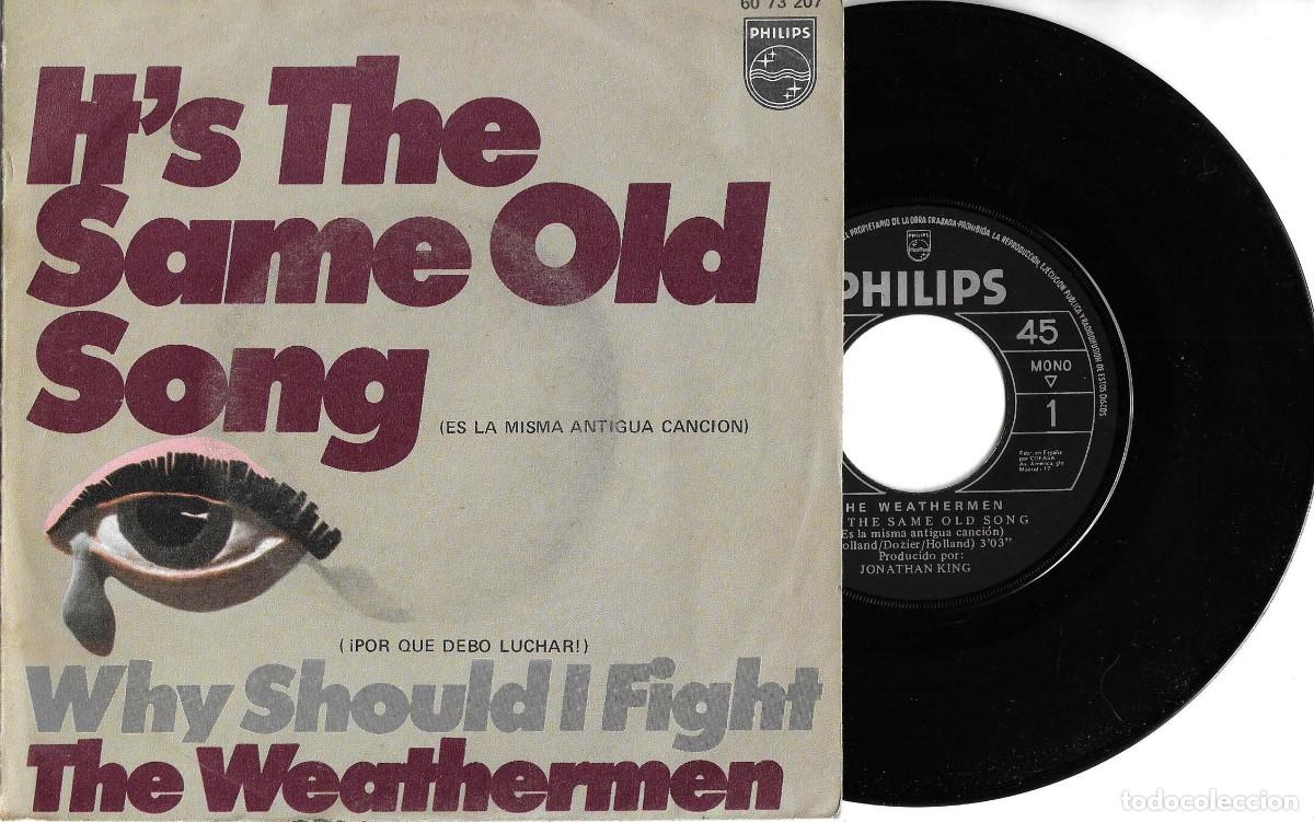 Discos de vinilo: THE WEATHERMEN ITS THE SAME OLD SONG - Foto 1