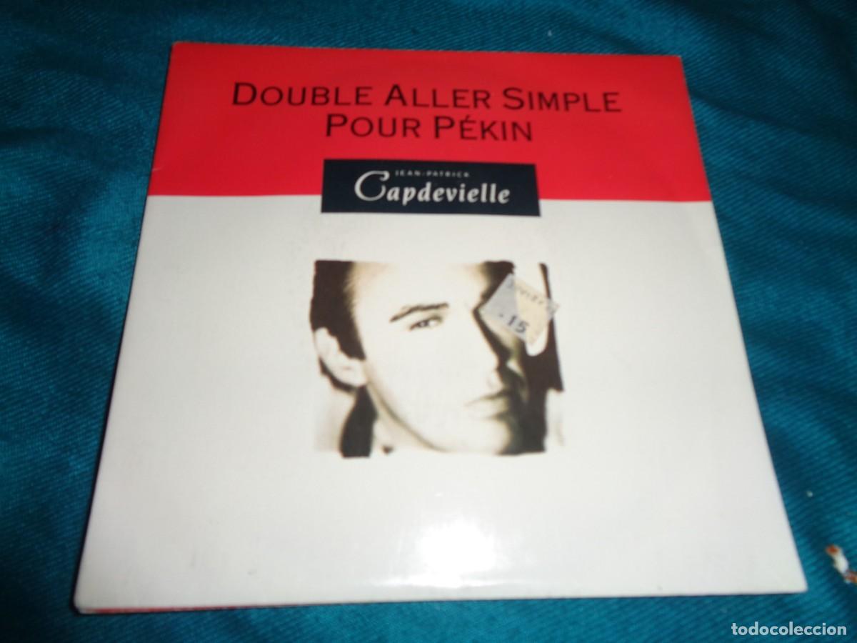 Discos de vinilo: JEAN-PATRICK CAPDEVIELLE. DOUBLE ALLER SIMPLE / POUR PEKIN. WEA, 1987. IMPECABLE(#) - Foto 1