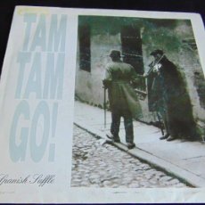 Discos de vinilo: TAM TAM GO - SPANISH SUFFLE / NORMA JEAN - SINGLE 1988