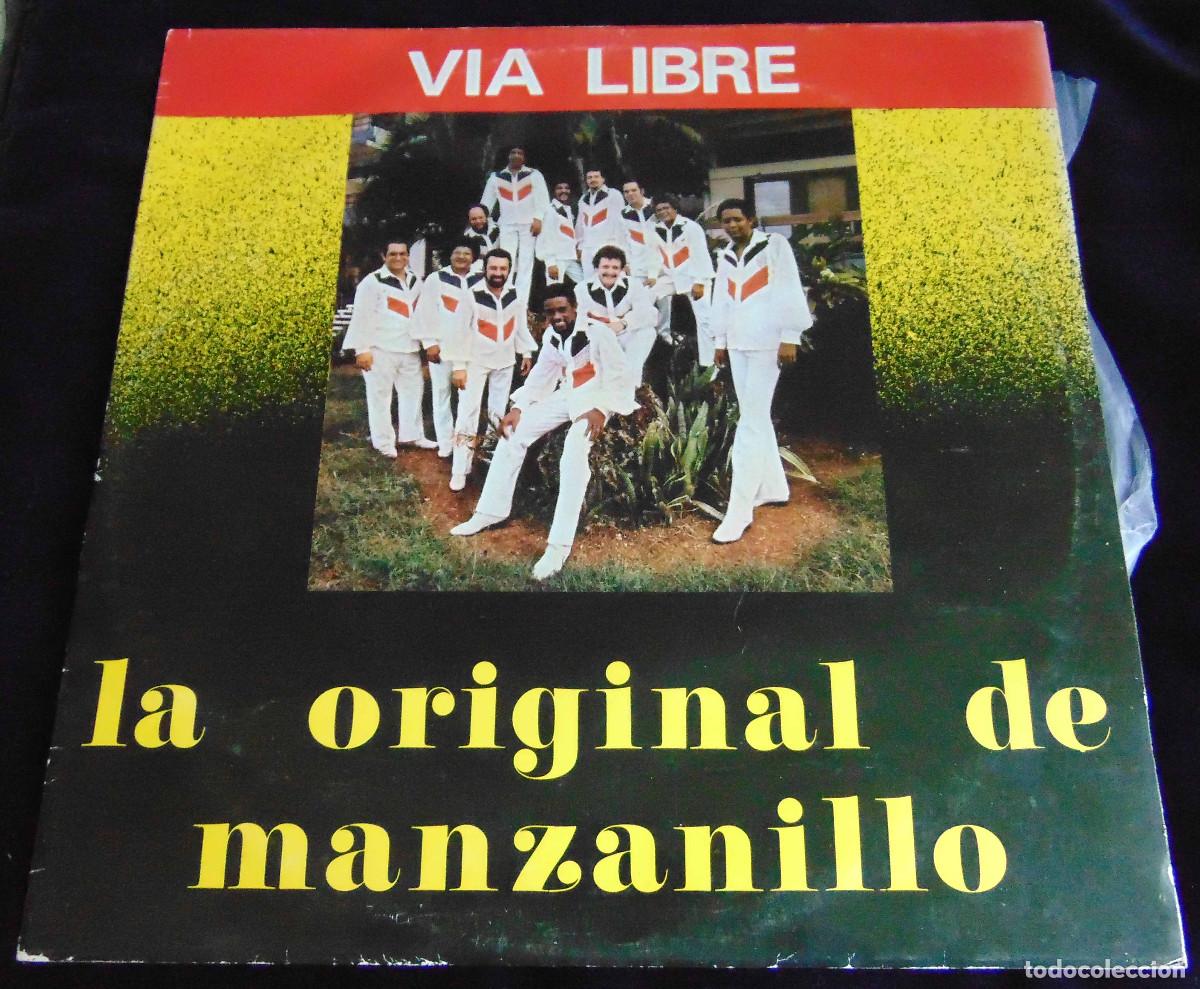 Disques de vinyle: La Original De Manzanillo &ndash; Via Libre Que Viene La Original - LP CUBA 1988