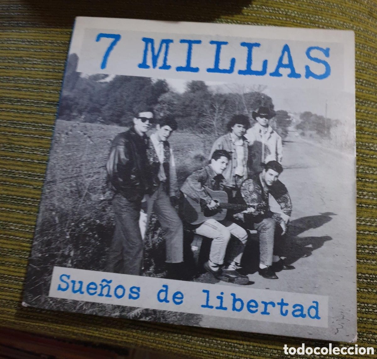 Discos de vinilo: 7 millas - sue&ntilde;os de libertad - Foto 1