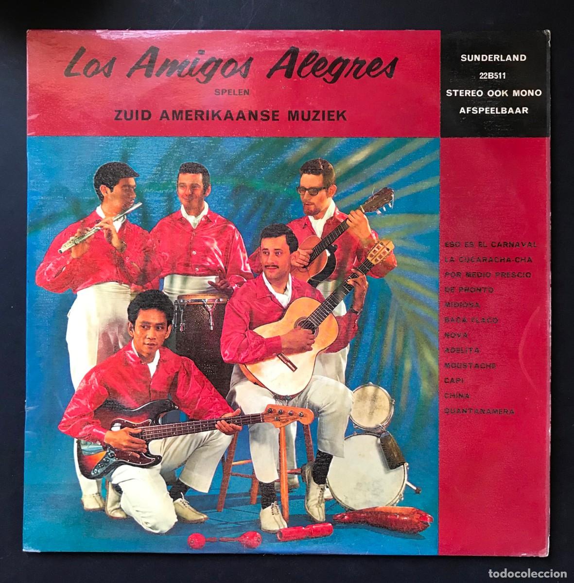 Disques de vinyle: LOS AMIGOS ALEGRES - Spelen Zuid Amerikaanse Muziek - LP HOLANDES - SUNDERLAND