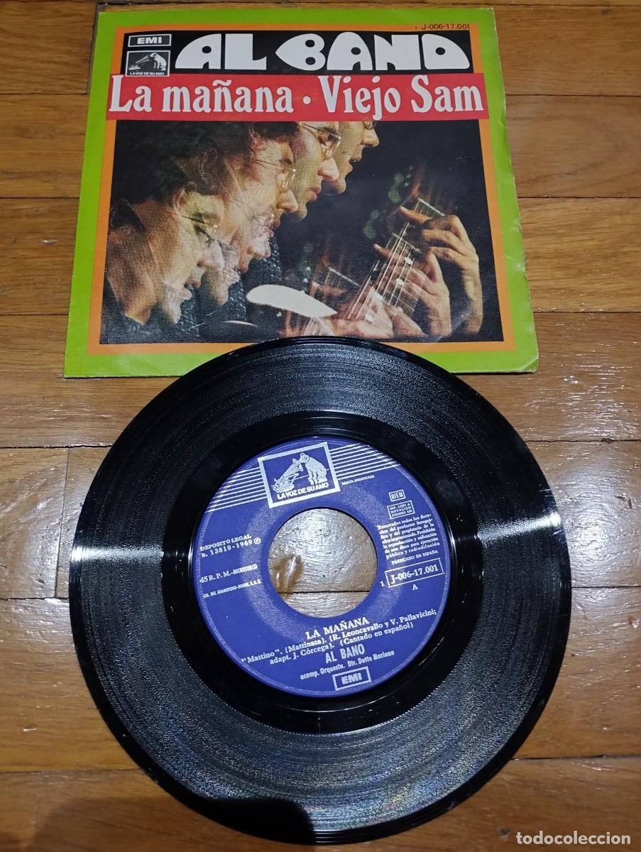 Discos de vinilo: AL BANO - LA MA&Ntilde;ANA - SINGLE 1969 - Foto 1
