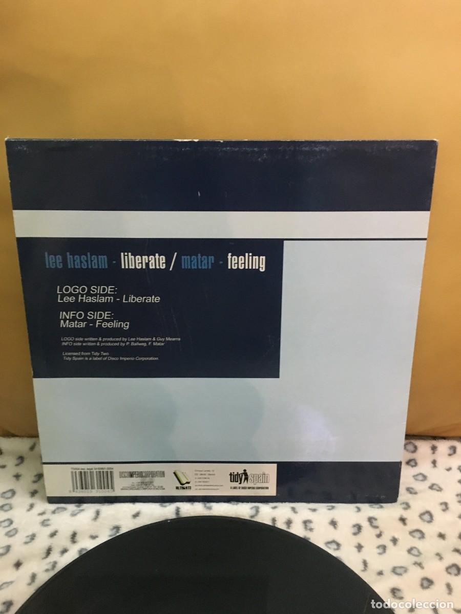 Discos de vinilo: Lee Haslam / Matar &lrm;&ndash; Liberate / Feeling - Foto 2