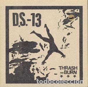 Discos de vinilo: D.S.-13 &ndash; Thrash And Burn - Foto 1