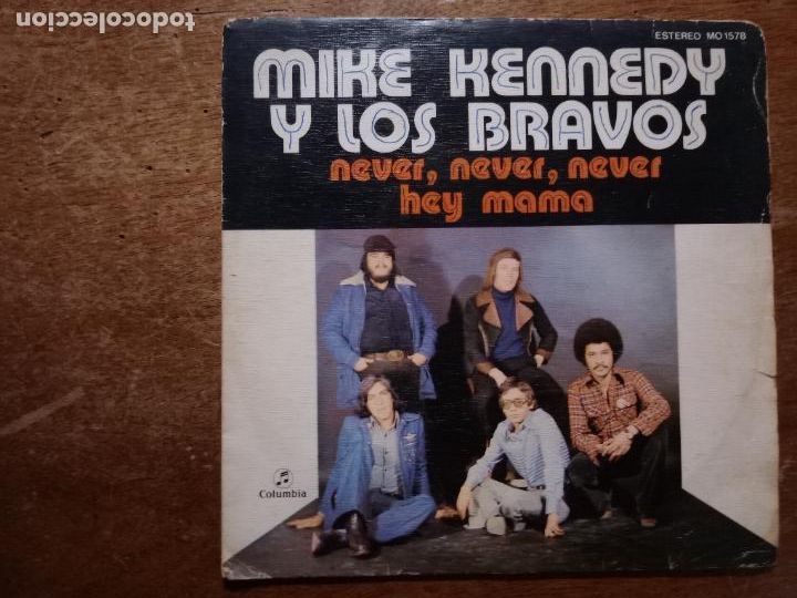 Discos de vinilo: Mike Kennedy y los Bravos - never, never, never + hey mama - Foto 1