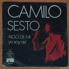 Discos de vinilo: CAMILO SESTO, ALGO DE MI Y YO SOY ASI