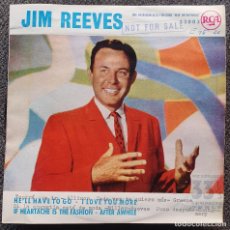 Discos de vinilo: JIM REEVES - EP SPAIN 1961 AT 33 RPM'S PROMO - HE'LL HAVE TO GO - RCA 33003 -COUNTRY