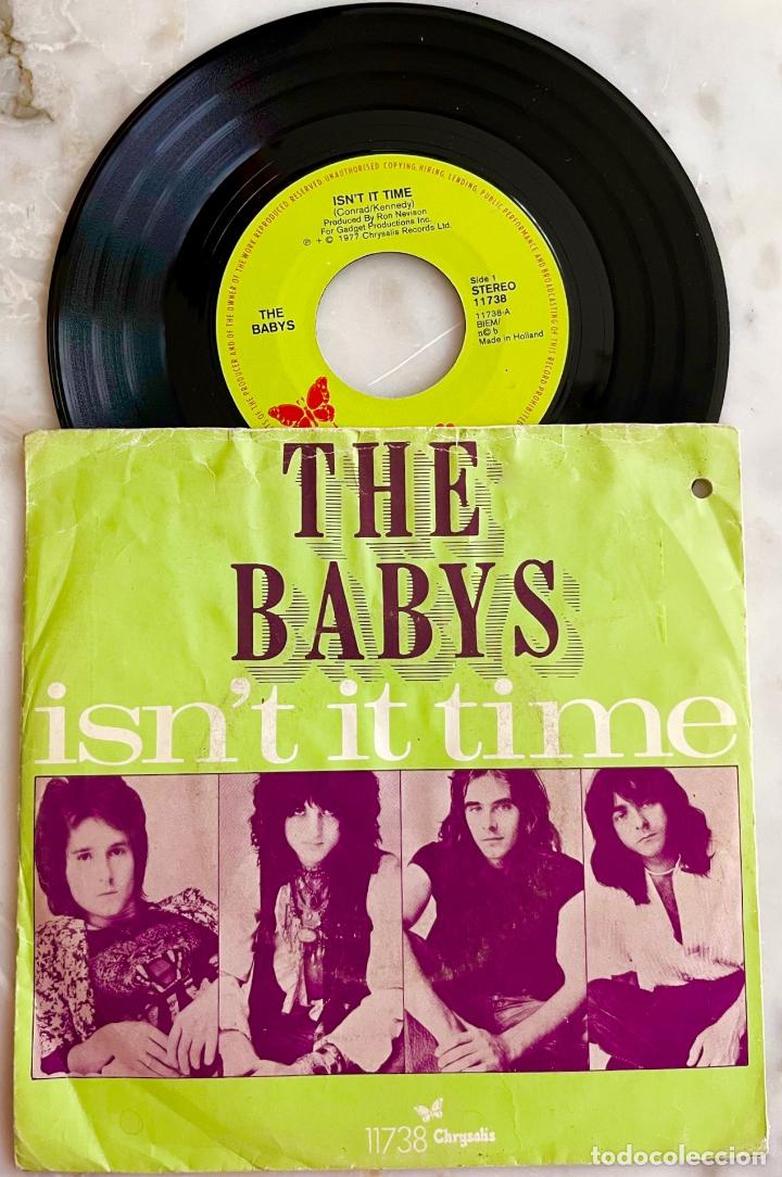Discos de vinilo: THE BABYS. ISNT IT TIME. SINGLE ORIGINAL HOLANDA 1977 - Foto 1