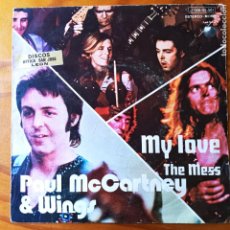 Discos de vinilo: PAUL MCCARTNEY & WINGS. MY LOVE/THE MESS. SINGLE 1973