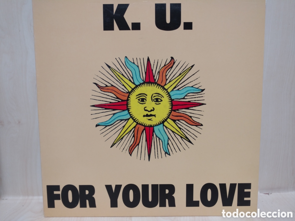 Discos de vinilo: K.U. - For Your Love (12&rdquo;, Maxi) - Foto 1