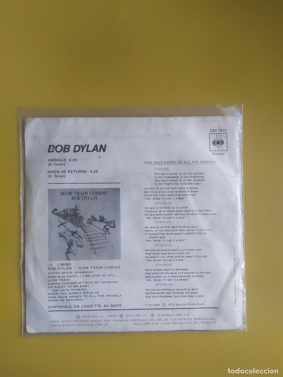 Discos de vinilo: Bob Dylan - Animals / When he returns 1979 - Foto 2
