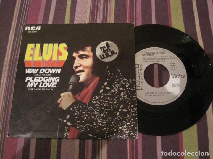 Discos de vinilo: SINGLE ELVIS WAY DOWN RCA 0998 SPAIN PROMO - Foto 1