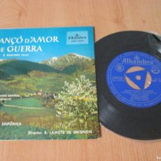 Discos de vinilo: MANUEL AUSENSI - CANÇÓ D´AMOR I DE GUERRA. SINGLE, ED ESPAÑOLA 7” 1959. IMPECABLE (NM)