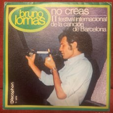 Discos de vinilo: BRUNO LOMAS “NO CREAS/ OTRA VEZ EN LA CALLE” DISCOPHON 1969 NM
