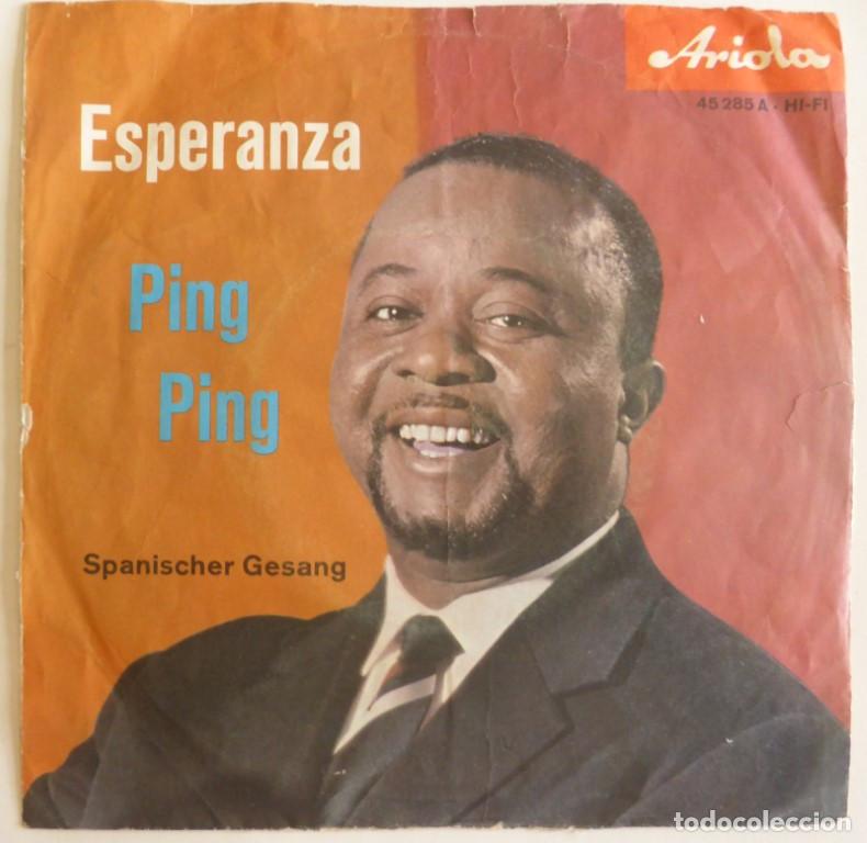 Discos de vinilo: Ping Ping. Esperanza/ Ping Ping. Ariola, Germany 1962 single - Foto 1