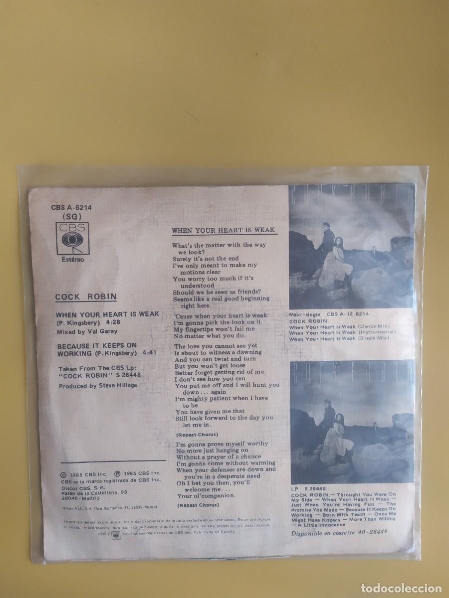 Discos de vinilo: Cock Robin - When your heart is weak / Because it keeps on working 1985 - Foto 2