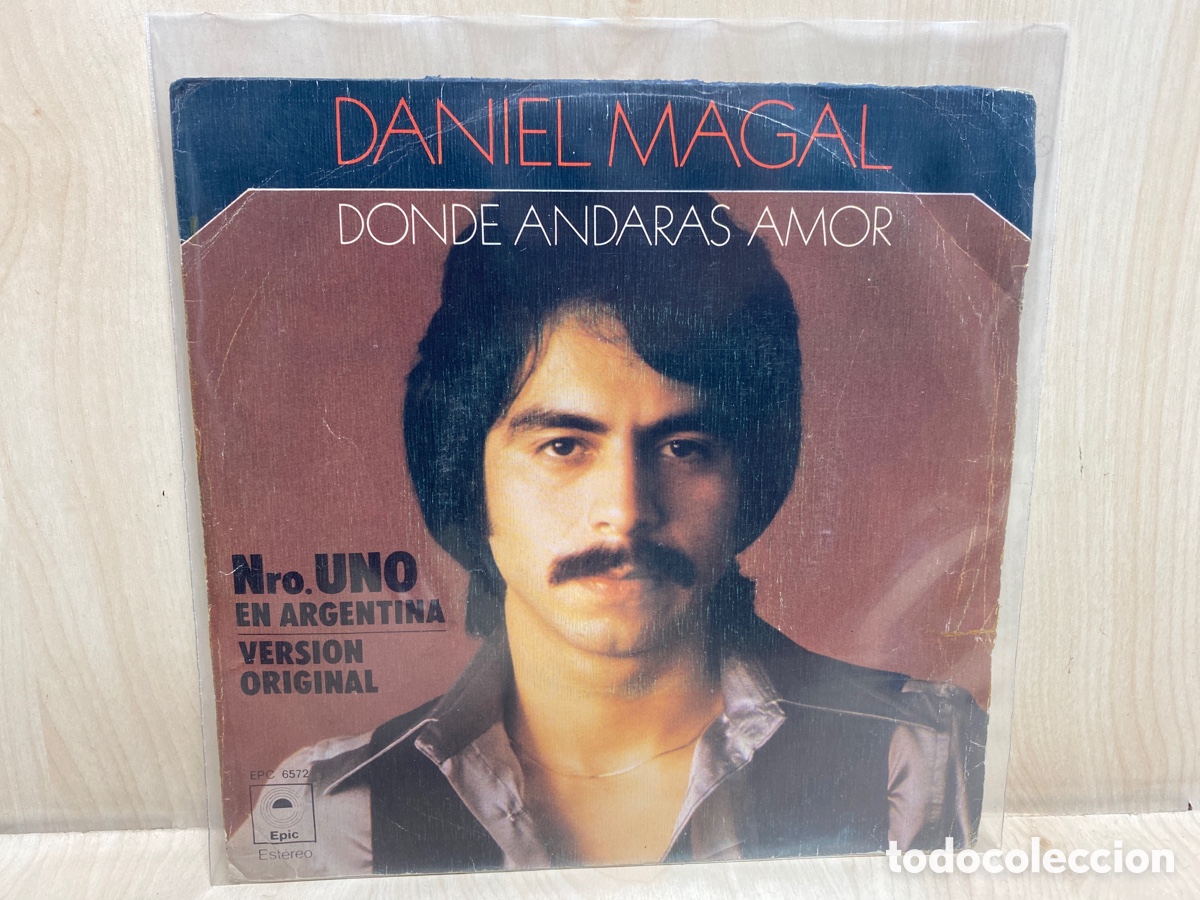 Discos de vinilo: Daniel Magal - Donde Andaras Amor (7&rdquo;, Single) - Foto 1