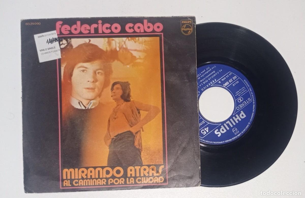 Discos de vinilo: FEDERICO CABO, MIRANDO ATR&Aacute;S - SINGLE DE VINILO - Foto 1