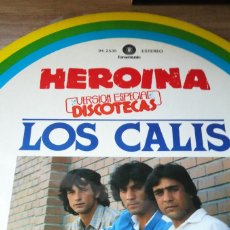 Discos de vinilo: LOS CALIS HEROINA MAXI SINGLE NUNCA PUESTO EN TOCADISCOS. TOTALMENTE NUEVO. Lote 395954854