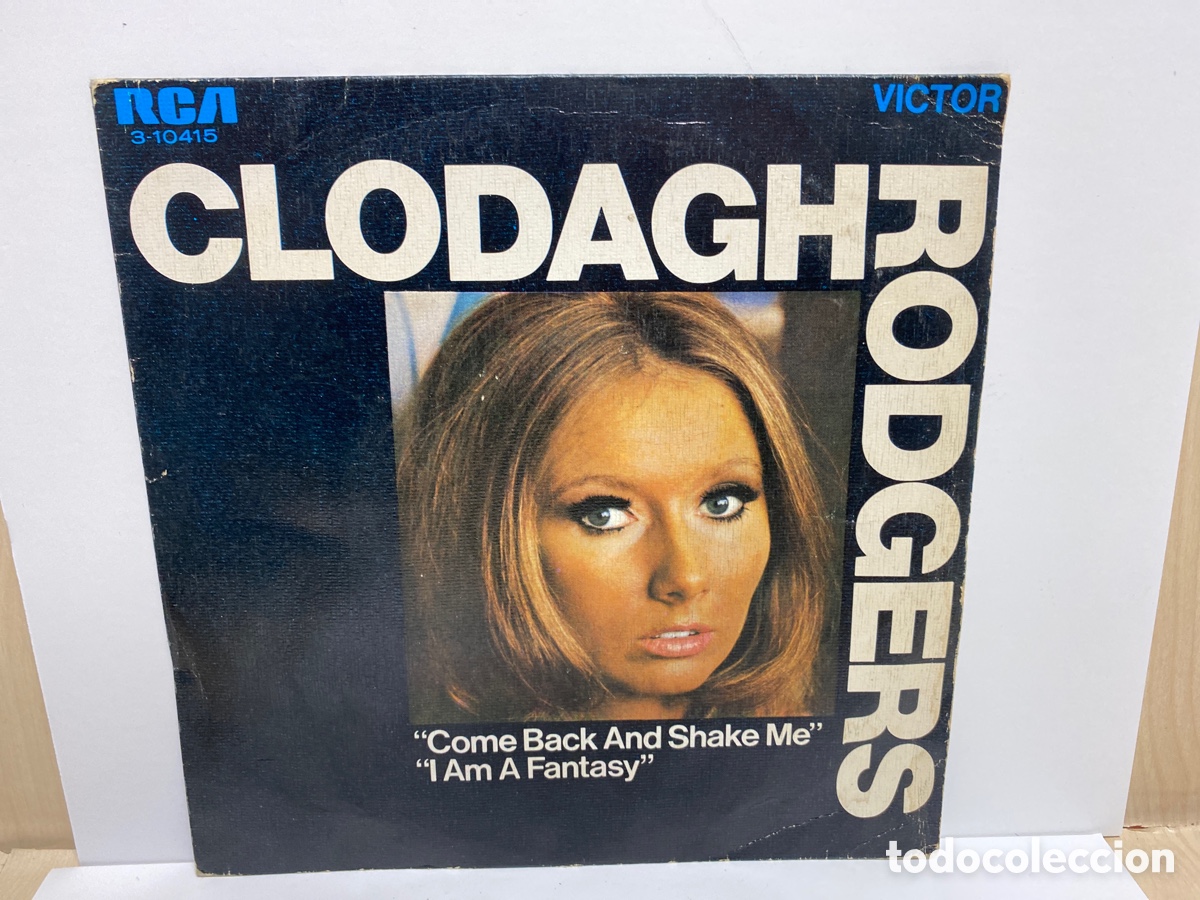 Discos de vinilo: Clodagh Rodgers - Come Back And Shake Me (7&rdquo;, Single) - Foto 1
