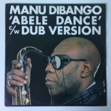 Discos de vinilo: MANU DIBANGO ‎– ABELE DANCE , UK 1984 CARRERE MAXI. Lote 396087264