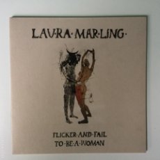 Discos de vinilo: LAURA MARLING ‎– FLICKER AND FAIL / TO BE A WOMAN , EUROPE 2012 VIRGIN. Lote 396166884