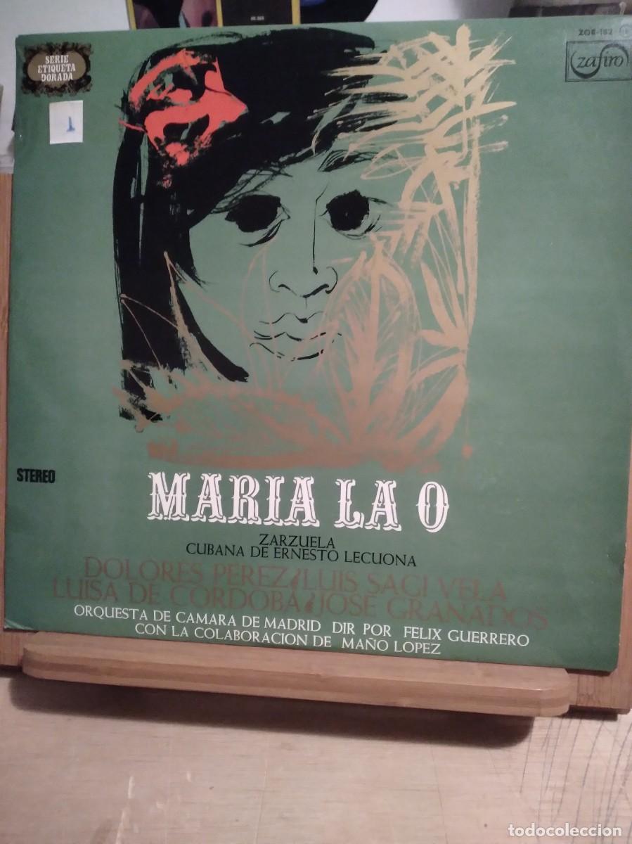 Vinyl records: Maria la o-Zarzuela Cubana de Ernesto Lecuona-Dolores Perez Luis Sagi-Vela Luisa de C&oacute;rdoba Jos&eacute; Gra