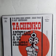 Discos de vinilo: TACHENKO APUNTAME A MI PRIMERO 7” EP 45RPM EDICION LIMITADA