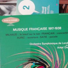 Discos de vinilo: MUSIQUE FRANÇAISE 1917-1938 - SATIE MILHAUD AURIC FRANÇAIX - ANTAL DORATI - MERCURY 131 047 MSY