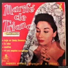 Discos de vinilo: MARIFÉ DE TRIANA - BAJO UN LIMON, LIMONERO / LA LOBA / CAUTIVA / EN UNA ESQUINA CUALQUIERA - 1959. Lote 396586869