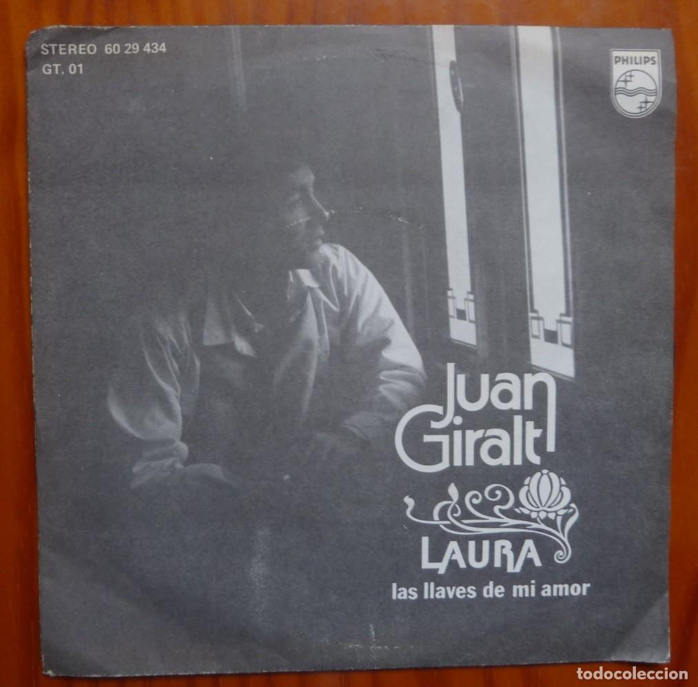 Discos de vinilo: JUAN GIRALT / LAURA / 1978 / SINGLE - Foto 1