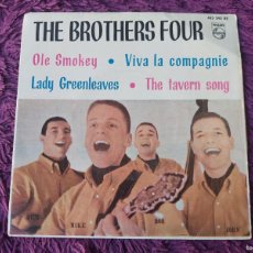 Discos de vinilo: THE BROTHERS FOUR – OLE SMOKEY, VINYL 7” EP 1962 SPAIN 425 243 BE. Lote 397194339