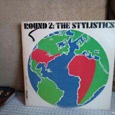 Discos de vinilo: THE STYLISTICS ROUND 2. Lote 397197184