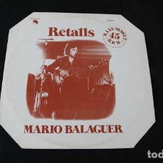 Discos de vinilo: LP MAXI SINGLE, RETALLS, MARIO BALAGUER, EMI ODEON 10 (C 052-021.438)Z, AÑO 1977.. Lote 397204079