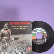 Discos de vinilo: MARDI GRAS; GRIL I'VE GOT NEW FOR YOU, SINGLE.. Lote 397232514