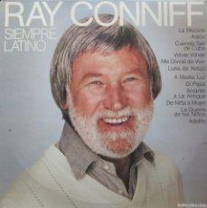 Discos de vinilo: RAY CONNIFF - SIEMPRE LATINO