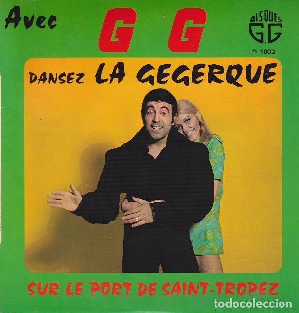 Disques de vinyle: Georges de Giafferi &ndash; Sur le port de Saint-Tropez; La Gegerque &ndash; GC 1002 (Ed. Francesa) &ndash; 1966