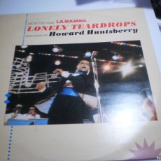 Discos de vinilo: MAXI SINGLE LA BAMBA. LONELY TEARDROPS. HOWARD HYNTSBERRY LONDON 1987 ENGLAND NUNCA EN TC (SEMINUEVO