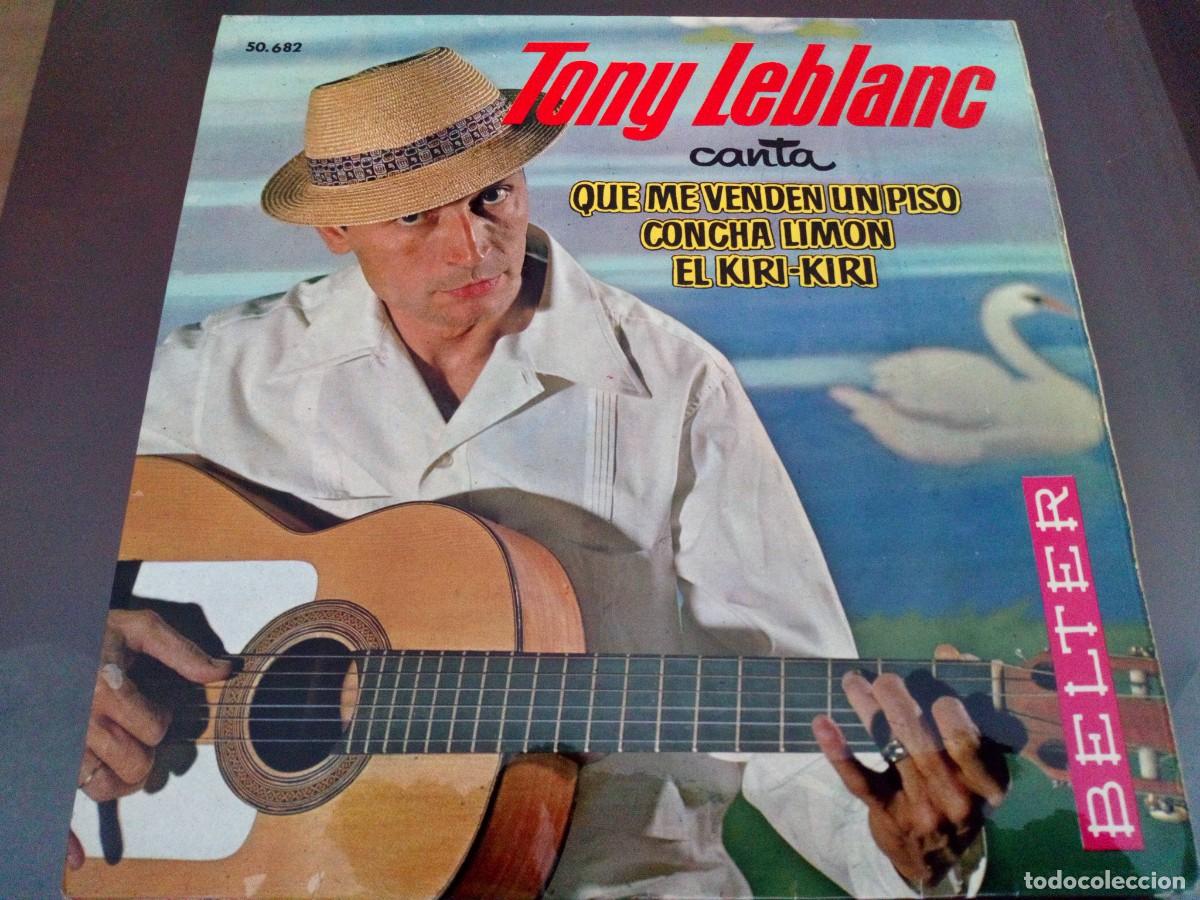 Discos de vinilo: TONY LEBLANC, SINGLE DE VINILO, BELTER - Foto 1
