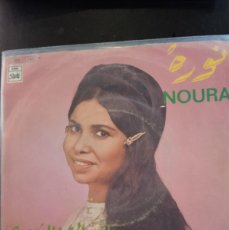 Discos de vinilo: NOURA- YA TAHOUALI (ERROUMIA) SINGLE. Lote 397904429