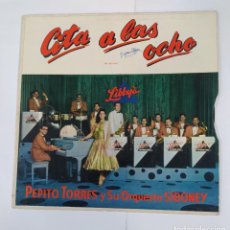 Discos de vinilo: CITA A LAS OCHO. PEPITO TORRES Y SU ORQUESTA SIBONEY. LP. TDKDA40. Lote 398029684