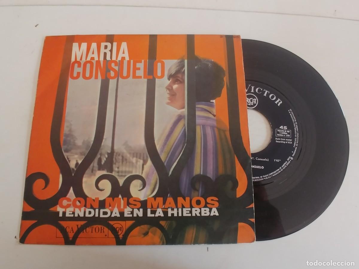 Disques de vinyle: MARIA CONSUELO-SINGLE CON MIS MANOS